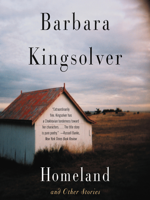 Title details for Homeland and Other Stories by Barbara Kingsolver - Available